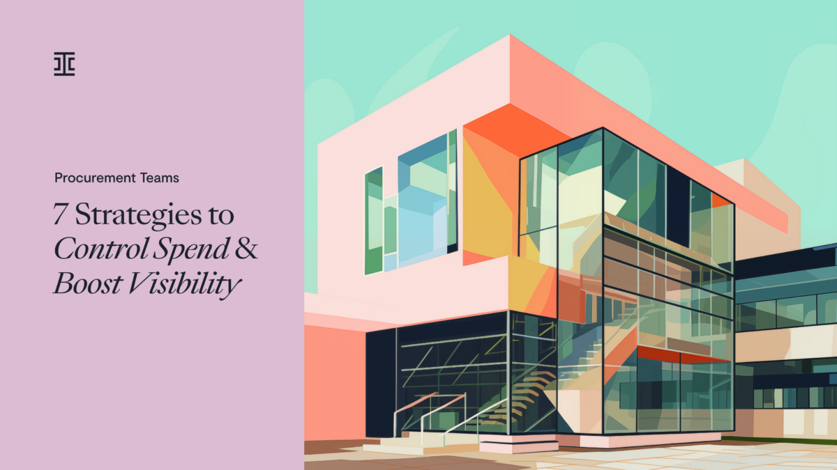 A modern glass building illustration is shown on the right, with text on a lavender background on the left that reads: Procurement Teams 7 Strategies to Control Spend & Boost Visibility.